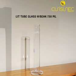 LIT TUBE GLASS W/BEAK 750 ML