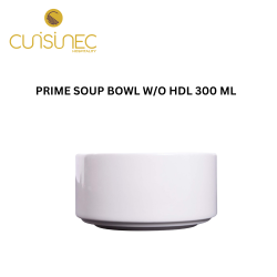 PRIME SOUP BOWL W/O HDL 300 ML