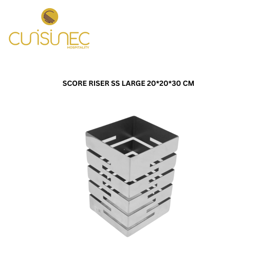 Score Black Riser SCORE RISER SS LARGE 20*20*30 CM - The Cuisinec