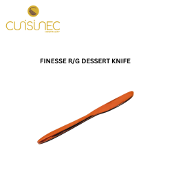 FINESSE R/G DESSERT KNIFE