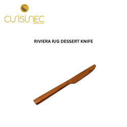RIVIERA R/G  DESSERT KNIFE