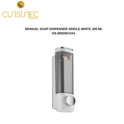 MANUAL SOAP DISPENSER SINGLE WHITE 300 ML HS-MSDW1XX4