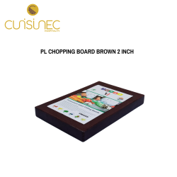 PL CHOPPING BOARD BROWN 2 INCH