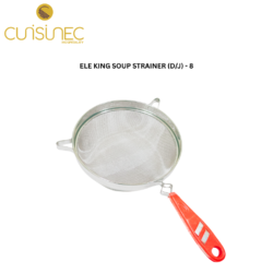 CUI ELE KING SOUP STRAINER (D/J) - 8 CHL